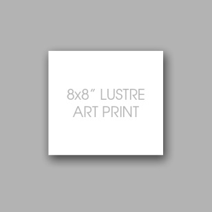 8"x8" Lustre Art Print